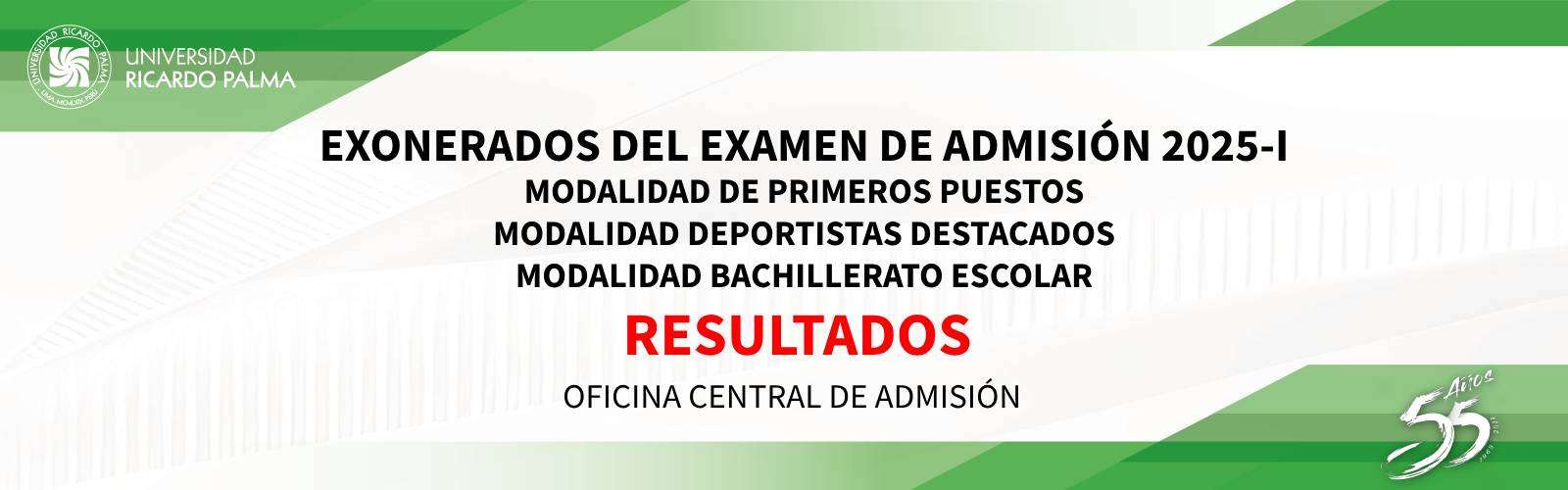 RESULTADOS MODALIDAD EXONERADOS 2022-I: PRIMEROS PUESTOS, DEPORTISTAS DESTACADOS, BACHILLERATO ESCOLAR