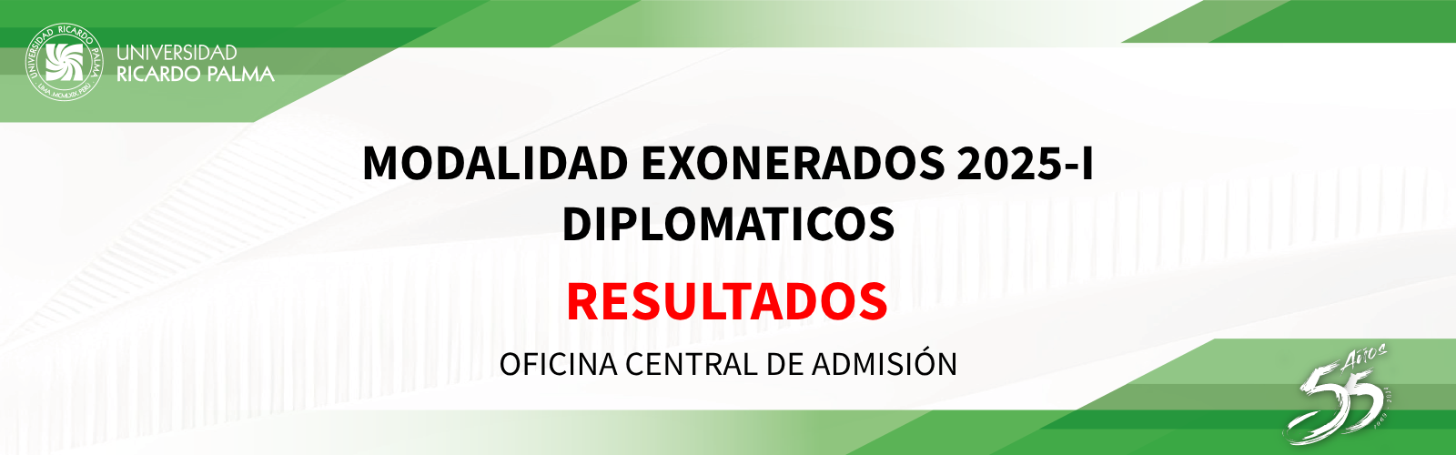 RESULTADOS MODALIDAD EXONERADOS 2025-I DILOMATICOS