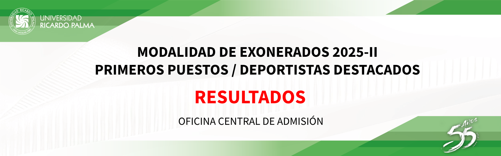 RESULTADOS MODALIDAD DE EXONERADOS 2025-II PRIMEROS PUESTOS - DEPORTISTAS DESTACADOS