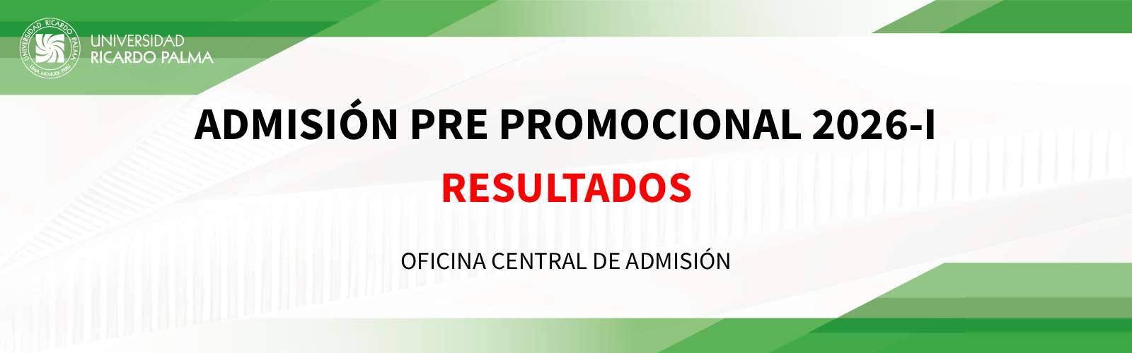 RESULTADOS ADMISIÓN PRE PROMOCIONAL 2026-I