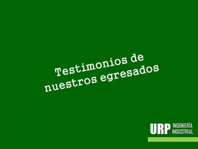 Testimonios de nuestros egresados