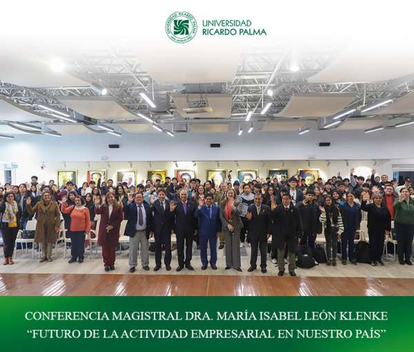 Conferencia ofrecida por la Presidenta de Directorio de Telefónica del Perú con motivo de nuestro 56 Aniversario de Creación