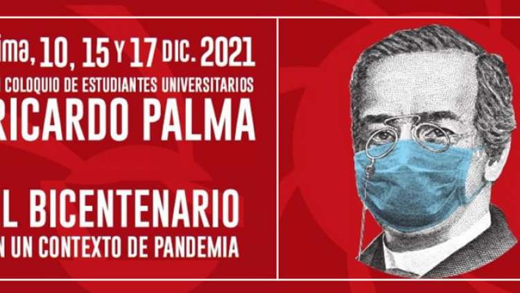III COLOQUIO DE ESTUDIANTES UNIVERSITARIOS RICARDO PALMA